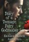 [Diary of a Teenage Fairy Godmother 01] • Diary of a Teenage Fairy Godmother